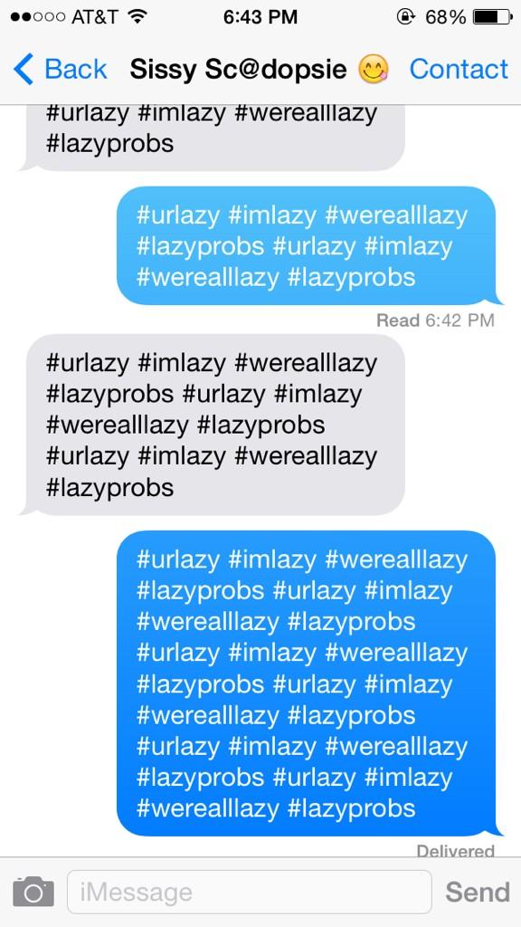 livnesom's tweet photo. #urlazy #imlazy #werealllazy #lazyprobs http://t.co/DwMiyvVZb6
