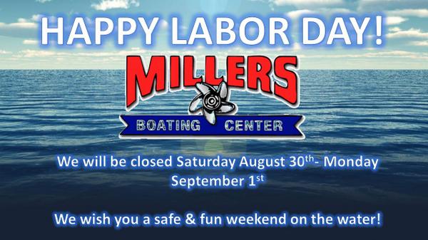 millersboating's tweet photo. We wil be closed Sat 8/30-Mon 9/1.  Enjoy your weekend on the water! http://t.co/Lxy2449gXJ