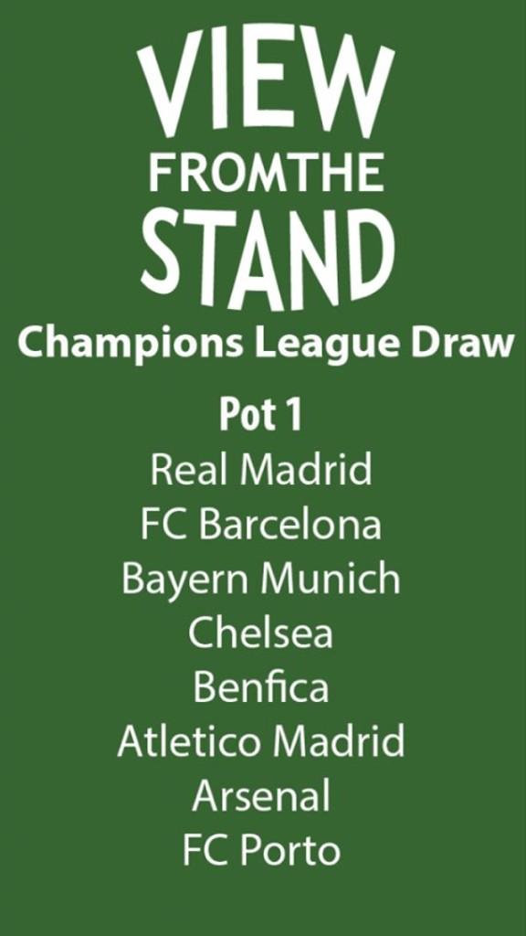 ViewFTStand's tweet image. #ChampionsLeagueDraw The pots for the Champions League draw