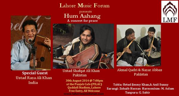 LahoreMusic's tweet photo. Indo-Pak concert by LMF@30/0814 at PILAC 7pm. RazaAliKhan (India),ShafqatALi&amp;AkmalQadri.Allwelcome http://t.co/YILwnKgjVt