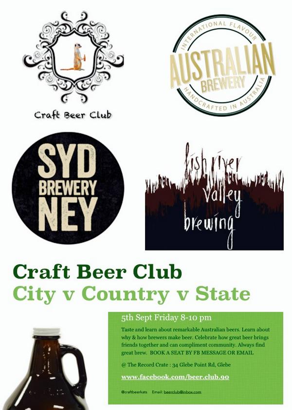 City vs State vs Country Craft Beer Club <a href="/AusBrewery/">Australian Brewery</a> <a href="/SydneyBrewery/">Sydney Brewery</a> &amp; Fish River Brewing fri sept 5th @therecordcrate