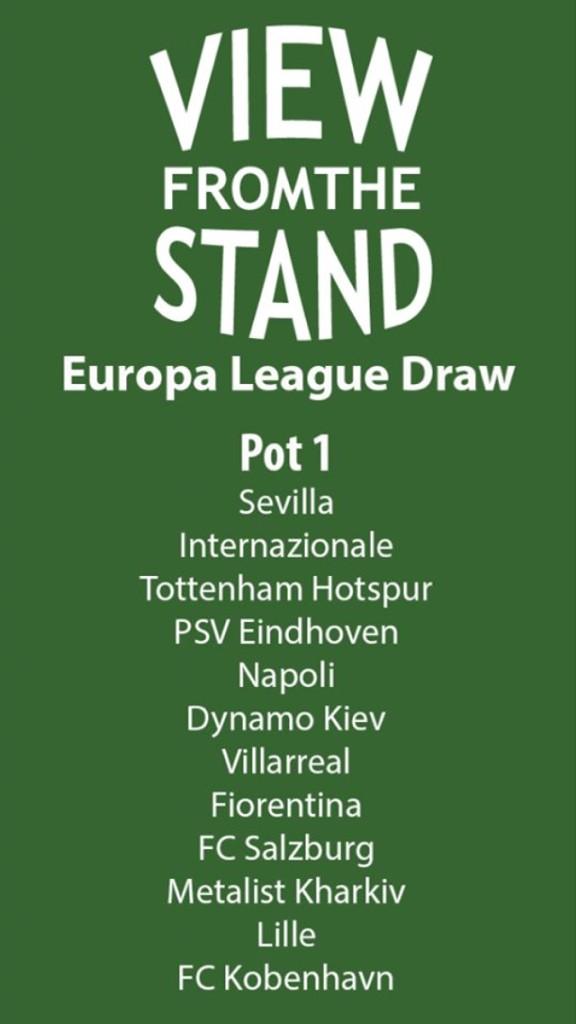 ViewFTStand's tweet image. Here are the pots for today's #UELdraw #EuropaLeague #Everton #Tottenham
