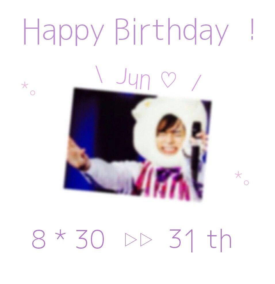Happy Birthday ! Jun Matsumoto  .                       ( ´ ` ) 