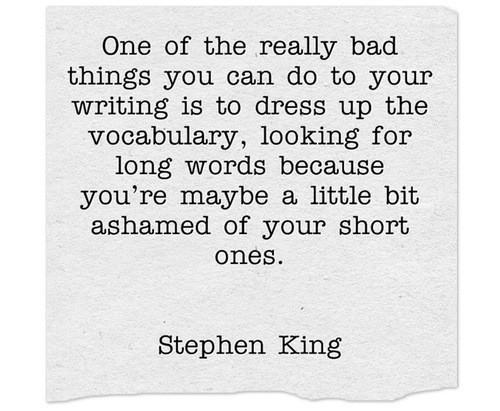 Civil_Disputes's tweet image. #LawStudents #DraftingTips A worthwhile message MT @plain_language: Stephen King rocks.  via @LegalYankee