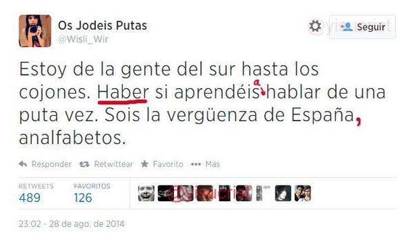 Seré andaluza pero yo si se escribir, quieres que te de unas clases miarma?  <a href="/Wisli_Wir/">Lalala</a>