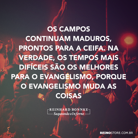 ReinoStore's tweet image. O Evangelismo muda as coisas. LEIA: bit.ly/SaqueandoInfer…