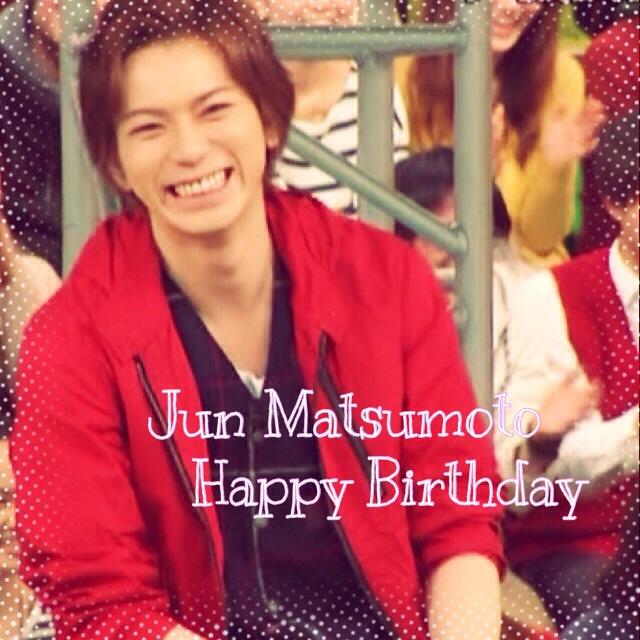 Jun Matsumoto. 31th.
Happy Birthday                                                            