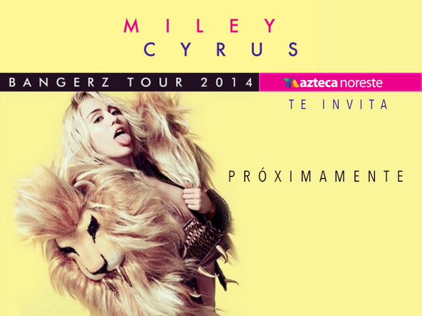 aztecanoreste's tweet photo. ¡@MileyCyrus en #mtyl ¡Próximamente te diremos cómo podrás ganar #boletos! http://t.co/h6LV0zqVAe