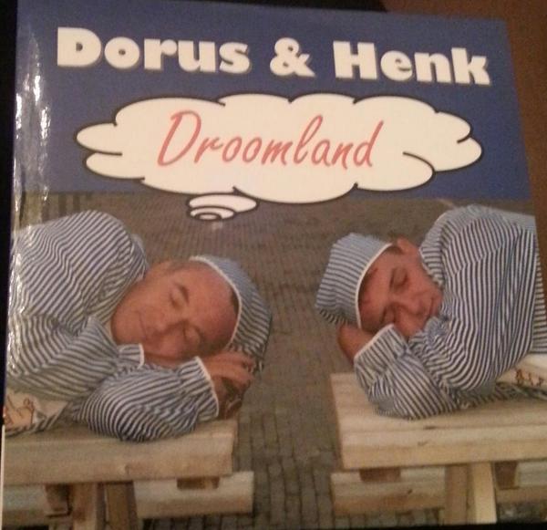 De nieuwe singel van <a href="/dorusp/">Dorus Perquin</a>  &amp; <a href="/henkkamphuis/">Henkkamphuis</a> # Droomland #
 Hebben jullie hem al gehoord !!
