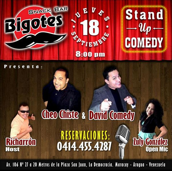 Epa!!! Recuerda que este 18/09 estaremos <a href="/CHEOCHISTE1/">CHEO CHISTE ®</a> @DavidComedyShow <a href="/zulydla/">Zuly González</a> y YO haciendoloa reir en #Bigotes Mcy