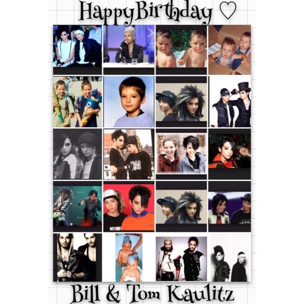 Happy Birthday Bill and Tom kaulitz i love you guys so freaking much !           