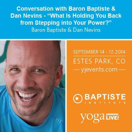 DanNevins's tweet photo. Join me at the Baptiste #PowerFlowImmersion in Sept! Use code "Dan" to get 15% off! http://t.co/JVhk3NsTYN http://t.co/vZx2HnxT6i
