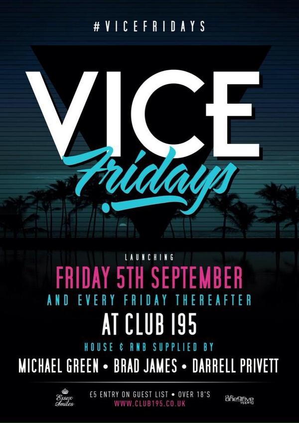 SweetszillaUK's tweet photo. This Friday @Club195 

@VICE_Fridays LAUNCH PARTY!!! 

Message me for £5 Guestlist or £10 on door! http://t.co/HeQopYmS50