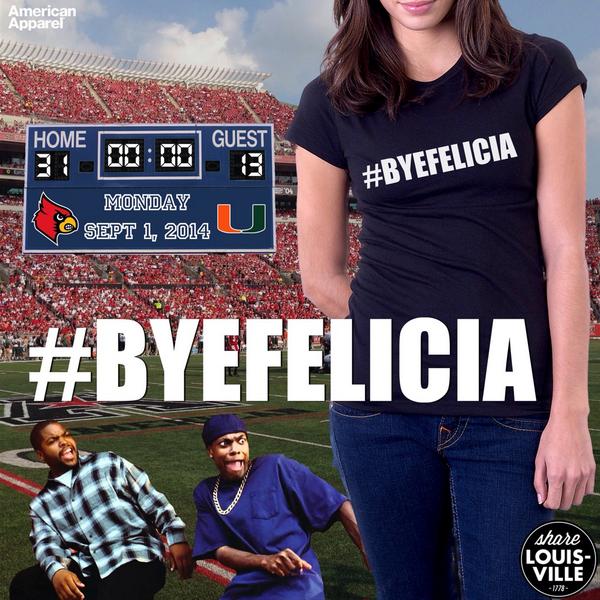ShareLouisville's tweet photo. #ByeFelicia http://t.co/NKjDtYz1Q9 #ACC #Miami #Louisville #GoCards #blackout #UofL #LouisvilleFootball #RunACC #502 http://t.co/zYewfkxwZK
