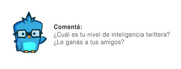 intranking's tweet photo. Descubre que tan inteligente son tus tweets 
👉 http://t.co/kKfN7LPY10   😃
¡Si sacas más de 80% eres un genio! 💪 http://t.co/CAYnvxexHl