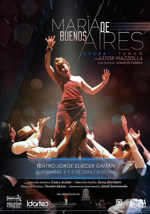 idartes's tweet photo. La semana del tango en Bogotá #MariadeBuenosAires en @TeatroJEG Boletería: http://t.co/zYPFdMuI5q @santitrujillo8 http://t.co/eUd9Vff2f7