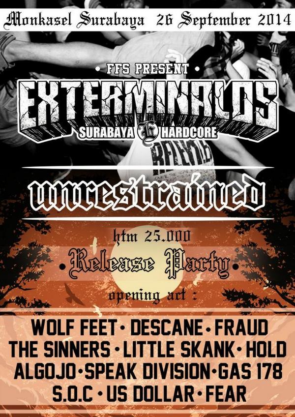 OverNoise_HC's tweet image. RAMAIKAN ! "@exterminalos FFS PRESENT RELEASE PARTY EXTERMINALOS 1st ALBUM #UNRESTRAINED 26 SEPTEMBER AT MONKASEL
