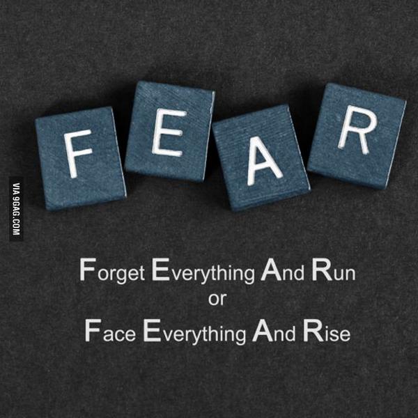 What is the meaning of FEAR for you? 9gag.com/gag/aQpnDA8?re…