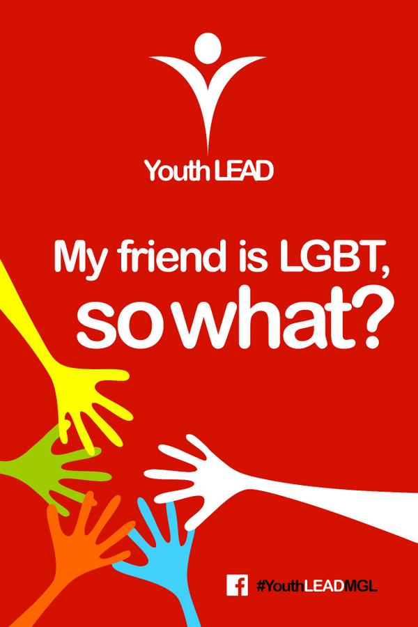YouthLEADMNG's tweet photo. My friend is LGBT, SO WHAT? #YouthLEAD http://t.co/033e00EOCJ