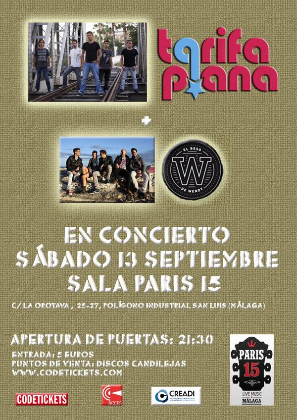 tarifaplanaCFES's tweet photo. Cartelazo para sábado 13 septiembre en Sala @Paris15Malaga 
Tarifa Plana + @ElbesodeWendy 
Nadie puede faltar!!! http://t.co/45BloD292a