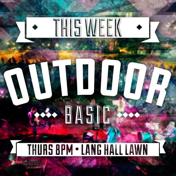 basicworship_'s tweet photo. OUTDOOR BASIC IS THIS THURSDAY!! See you at 8p on Lang Lawn. @kkchestnut has an amazing teaching prepared! #retweet http://t.co/jpmf1gNuV9