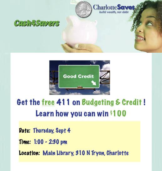 Free public CharlotteSaves workshop @ the Main Library this Thur 1:00-2:30pm!  Learn how to win $100 just for saving.