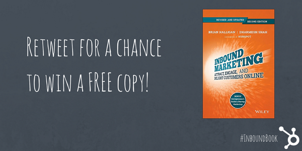 HubSpot's tweet photo. Want a free copy of the newly released #InboundBook? RT this for a chance to win! http://t.co/AjM5xYmqjb http://t.co/ZjXqUeDR8P