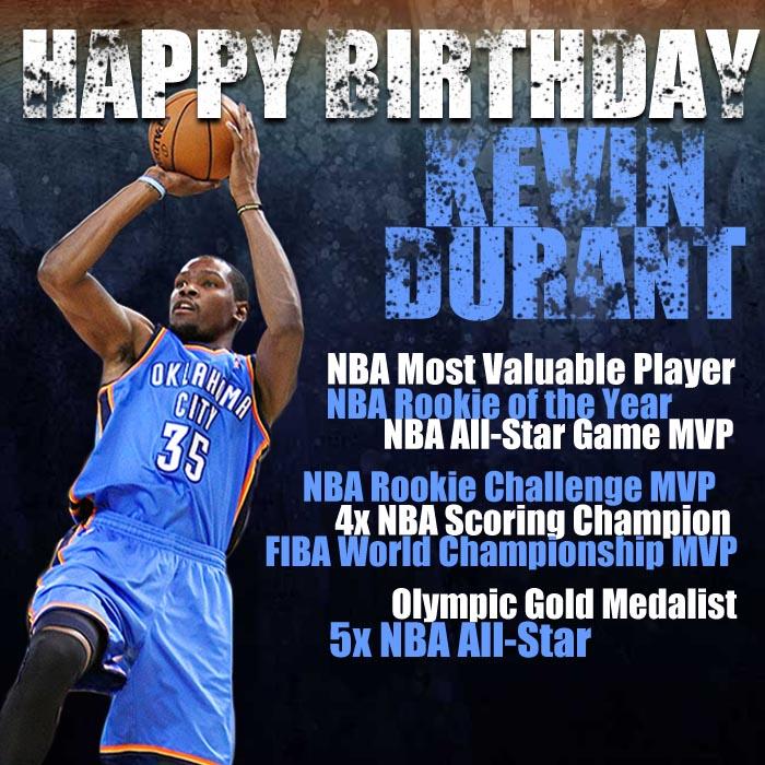 To the current MVP, Happy Birthday Kevin Durant! 