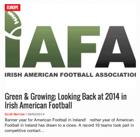 AFIReview's tweet photo. Green &amp; Growing; Looking Back at 2014 in #Irish #AmericanFootball | #ireland @morrow_scott | http://t.co/UVzPUX15jR http://t.co/RwGuNd7TSw