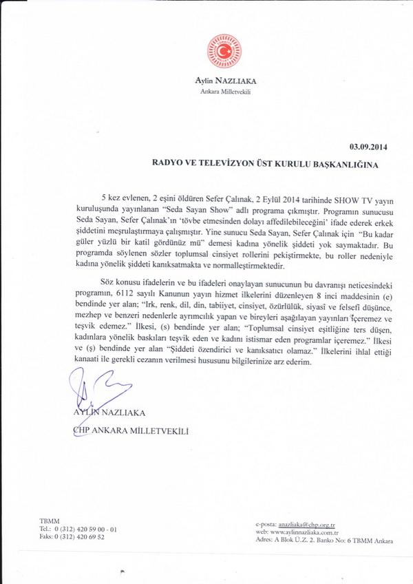 Seda Sayan ve Show TV hakkında ceza uygulanması için RTÜK'e dilekçe verdim.