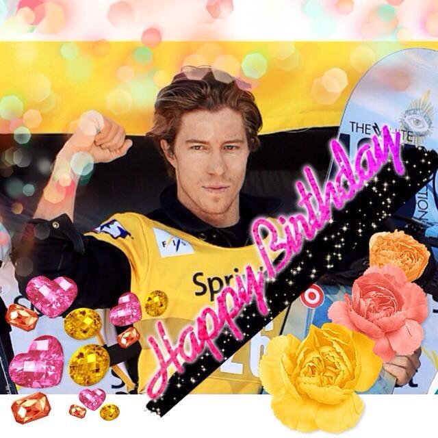   HAPPY BIRTHDAY SHAUN WHITE  