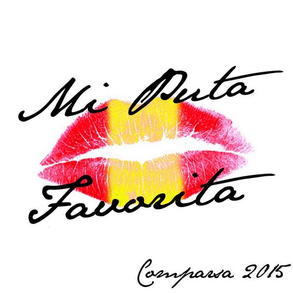 lacomparsapv's tweet photo. Lo prometido es deuda, el nombre de la comparsa para el carnaval 2015 sera... MI PUTA FAVORITA http://t.co/QZ7byrb7GE