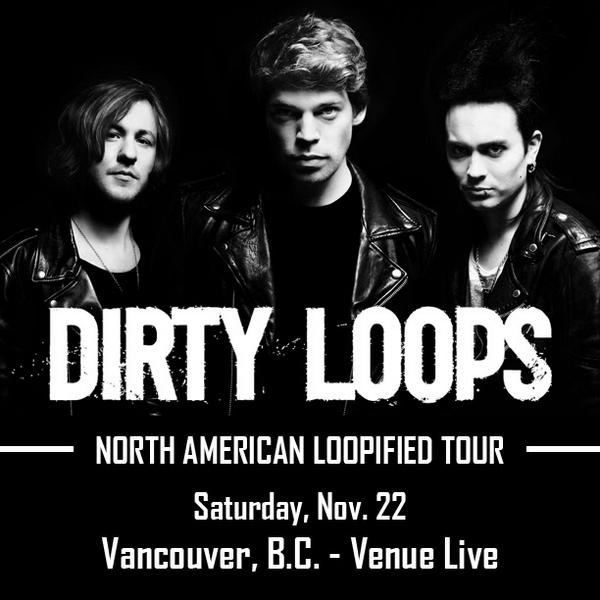 DirtyLoops's tweet image. Vancouver! We're excited to announce that we're playing @VENUElive on November 22nd! Tickets go on sale this Friday!