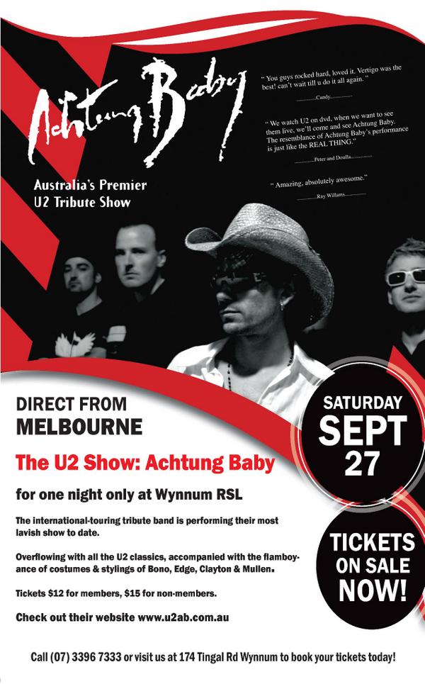 WynnumRSL's tweet photo. @AchtungBabyU2 performing @WynnumRSL Sept 27! Tix start from only $12. Ph 07 3396 7333 to purchase http://t.co/S42jcjXyGp