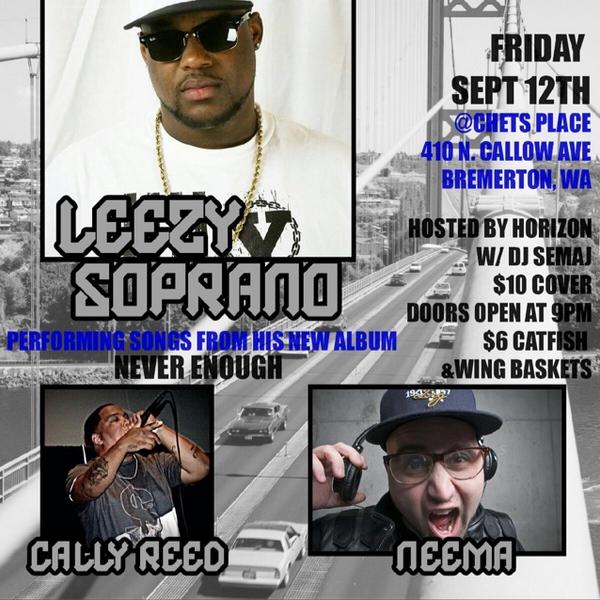 YLYFE_ENT's tweet photo. OvertheBridge show w @leezysoprano @lacedchucks @Mr10K 9/12 Chets in Bremerton @THAHORIZON  &amp; @DjSemaj hosting http://t.co/1lZCDVep1M/s/iQZm