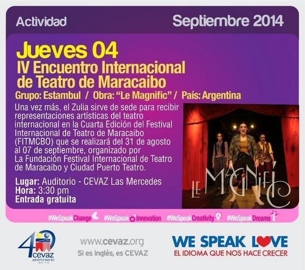 QueHayMaracaibo's tweet photo. #QuéHayPaHoy  
#FITMCBO llega a @cevazzulia con la obra "Le Magnific" de la agrupación Argentina Estambul
3:30PM http://t.co/5njOiBAgsn