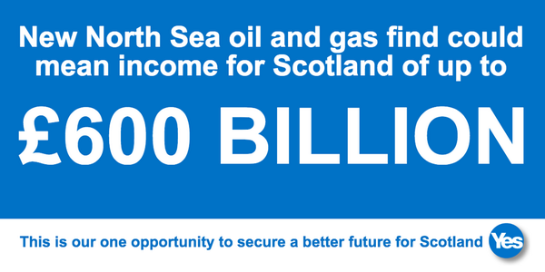 YesScotland's tweet photo. North Sea offshore oil and gas could net Scotland £600bn http://t.co/sqIHVj5F63 #indyref #VoteYes http://t.co/HrsjiLqGTI
