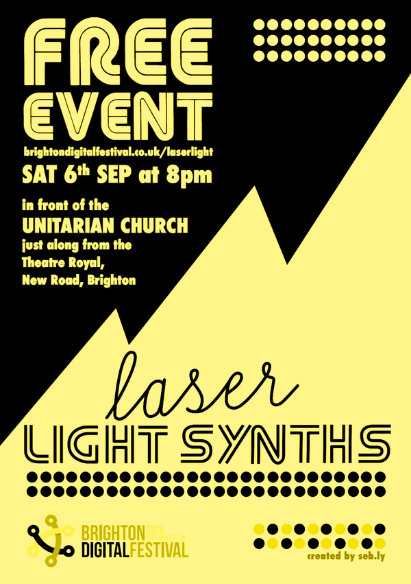 seb_ly's tweet photo. People of Brighton! Here’s a nice flyer for you to share with your friends. #LaserLightSynths on Saturday night. http://t.co/NODws7uo5e