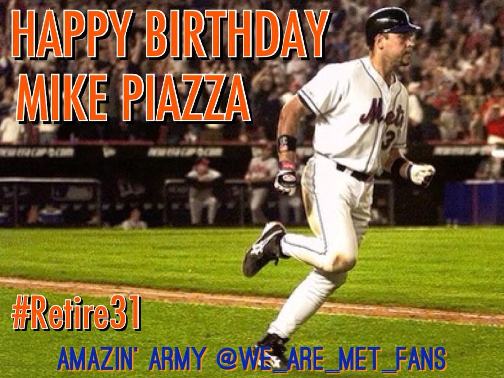 Happy Birthday to the great, and future Hall of Famer, Mike Piazza! Mike turns 46 today.  