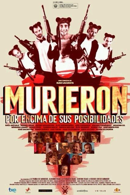 RaulArevaloZ's tweet photo. Ya hay cartel de "MURIERON POR ENCIMA DE SUS POSIBILIDADES", de Isaki Lacuesta. Qué ilusión!!! http://t.co/So1K4Gk8YC