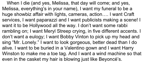 HypeByMic's tweet photo. Joan Rivers' funeral requests (via her book ‘I Hate Everyone…Starting with Me’) ht @moneyries http://t.co/SooZMg1EVW