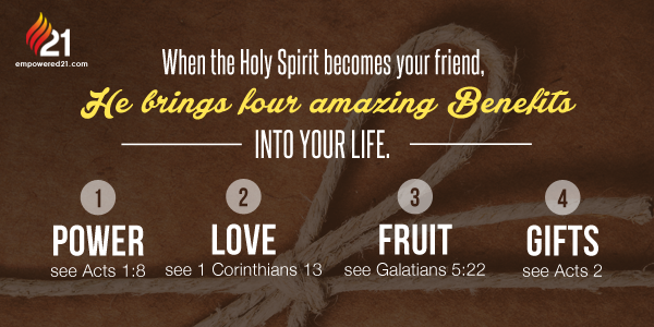 empowered21's tweet photo. When the Holy Spirit becomes your friend, He brings these four amazing benefits into your life. http://t.co/dhSryP1y7B