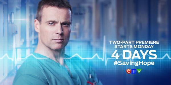 4 more days! #SavingHope premiere starts Monday &amp; continues Thursday on @CTV_Television!