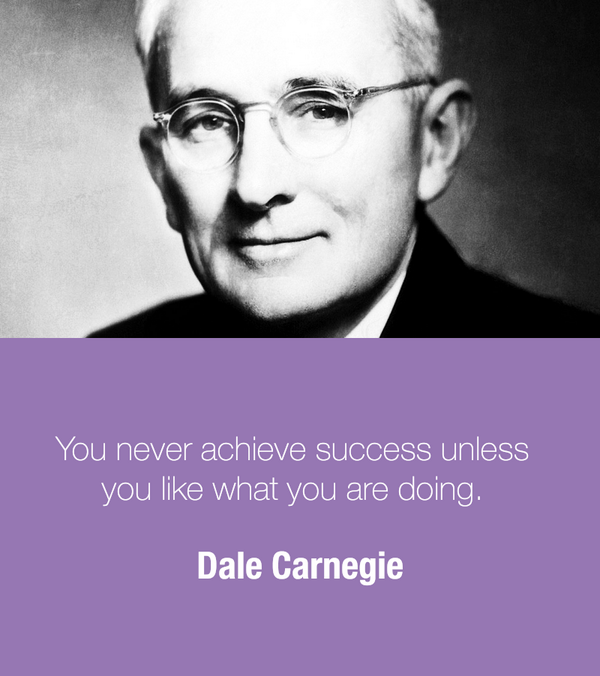 EntrepreneurQ's tweet photo. You never achieve success unless you like what you are doing — Dale Carnegie http://t.co/uQ7Kz1afjE