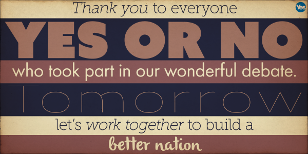 Thank you, everyone! #indyref