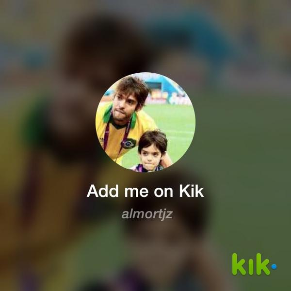 مرحبًا! أنا على #Kik - اسم المستخدم الخاص بي هو 'almortjz' kik.me/almortjz