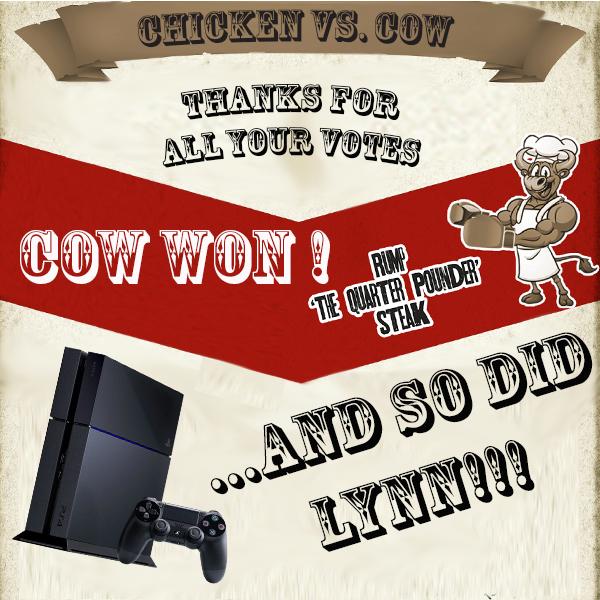 TasteIncUk's tweet photo. Congrats Lynn you #WIN a PS4! Thanks to all for voting & we can now confirm the #UltimateGrudgeMatch Winner is COW!! http://t.co/Gh1hcrrAwq