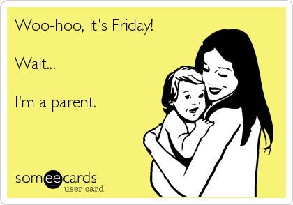 MamamiaParents's tweet photo. Yeah, same same. Happy Friday! http://t.co/hUzuY1hfbx