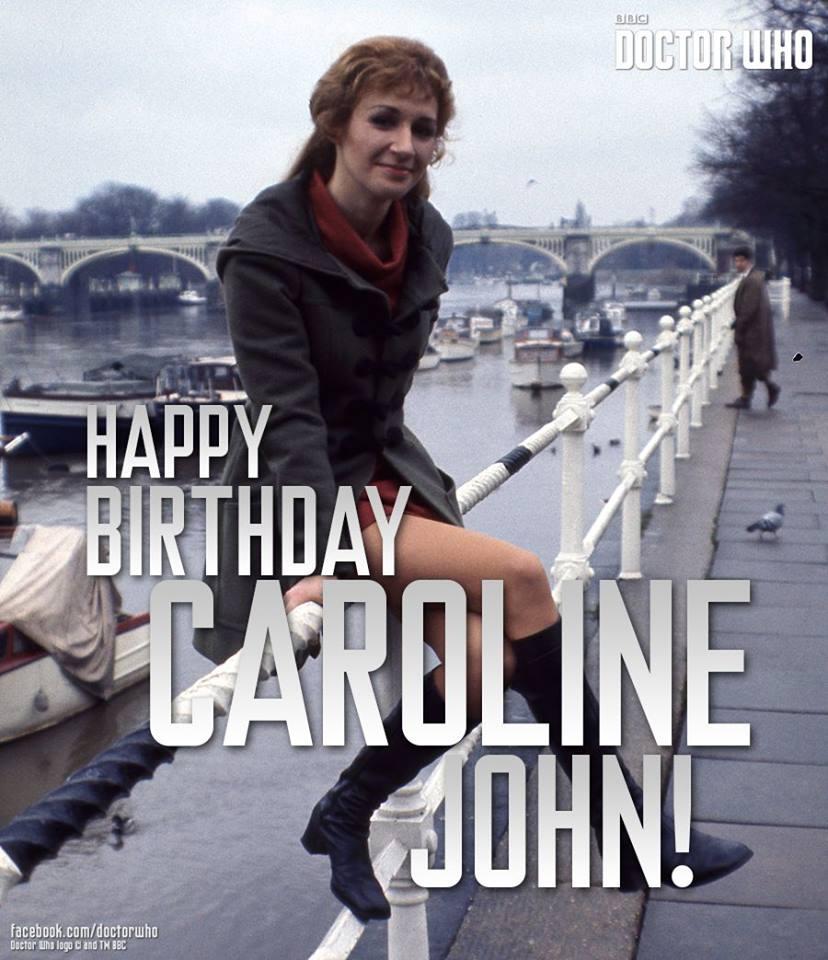 No longer with us, but never forgotten. Happy Birthday Caroline John! 
