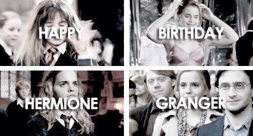 HAPPY BIRTHDAY HERMIONE GRANGER 